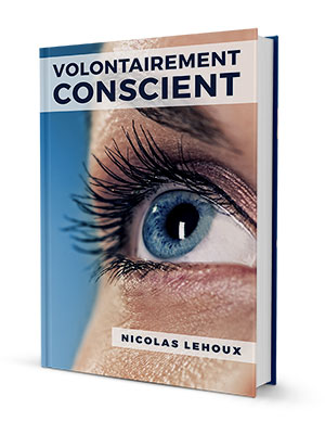 Volontairement Conscient
